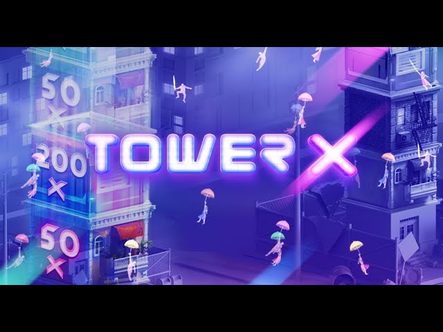 Tower X Game: Develop for Huge Wins & Multipliers