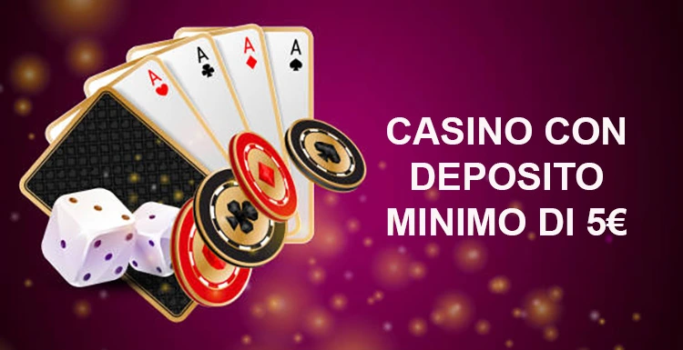 I Migliori Casino con Minimo Deposito di 5 Euro 810138706 I Migliori Casino con Minimo Deposito di 5 Euro 810138706