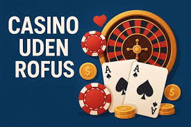 Online Casinoer Uden ROFUS Find De Bedste Muligheder